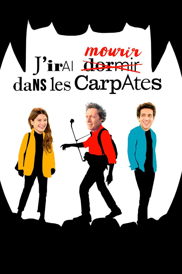J'irai mourir dans les Carpates (jirai-mourir-dans-les-carpates) Фильм 2020