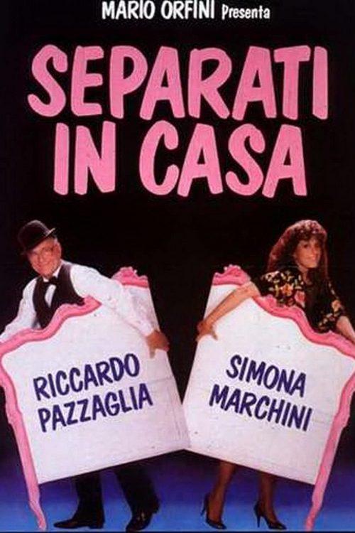 Separati in casa (separati-in-casa) Фильм 1986