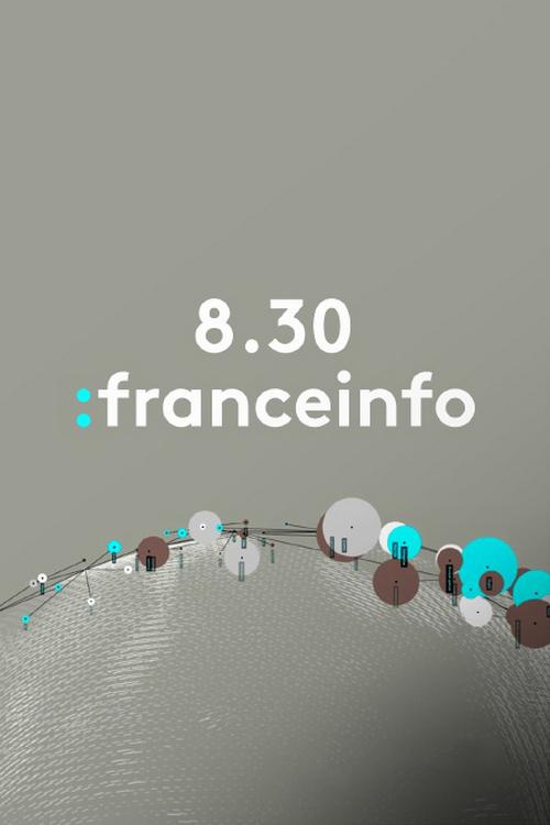 8.30 franceinfo (830-franceinfo) Новости