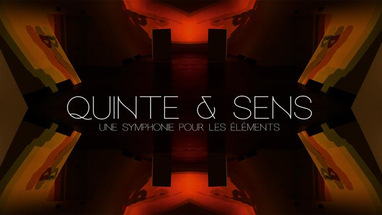 Постер Quinte et sens : une symphonie pour les éléments