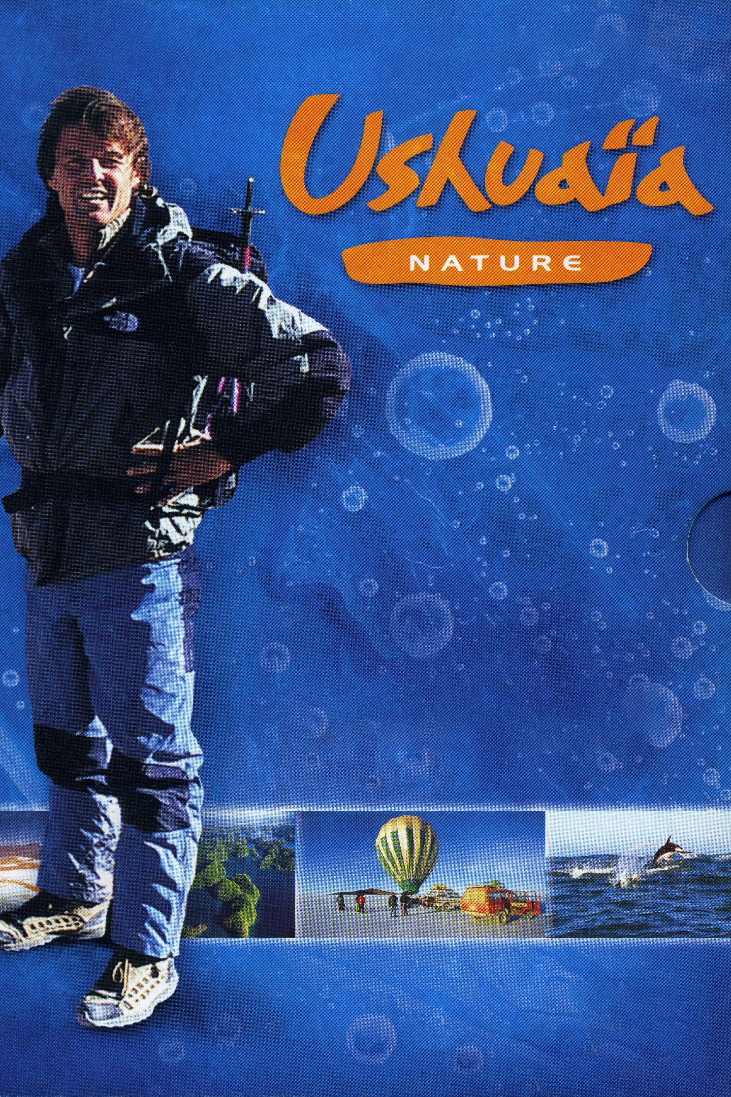 Ushuaïa Nature (ushuaa-nature) Документальный сериал