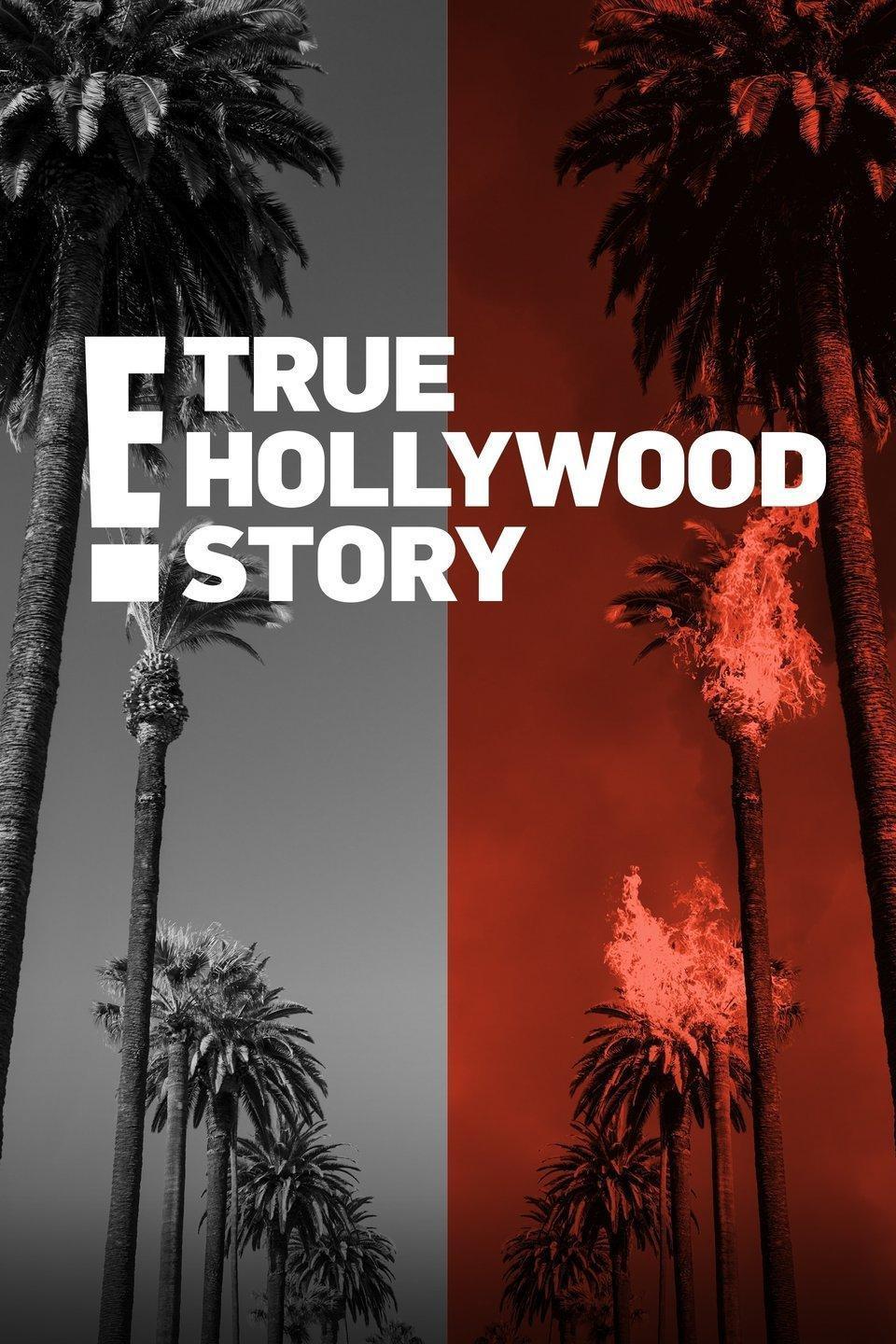 The E! True Hollywood Story (the-e-true-hollywood-story) Документальный сериал