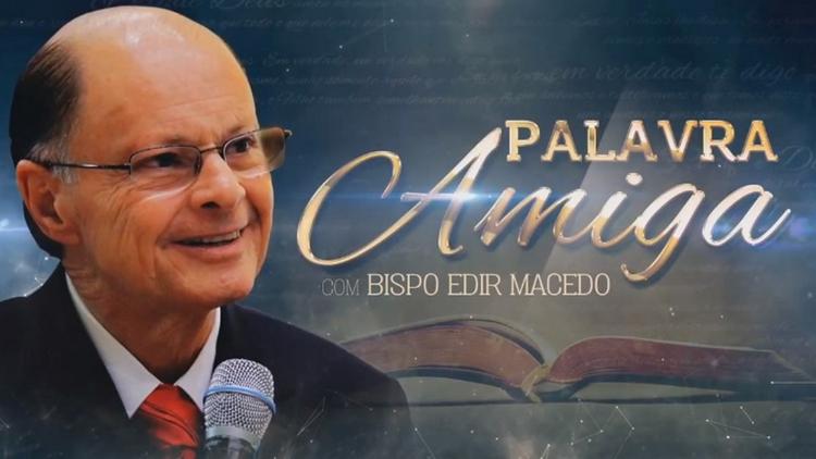 Постер Palavra Amiga - Bispo Macedo