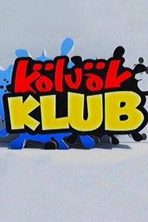 Kölyökklub (klykklub) Мультсериал 1997