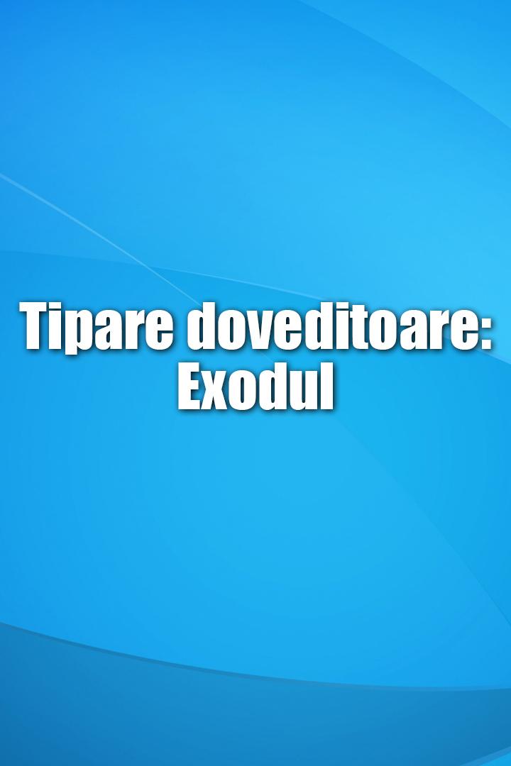 Tipare doveditoare: Exodul (tipare-doveditoare-exodul) Документальный фильм