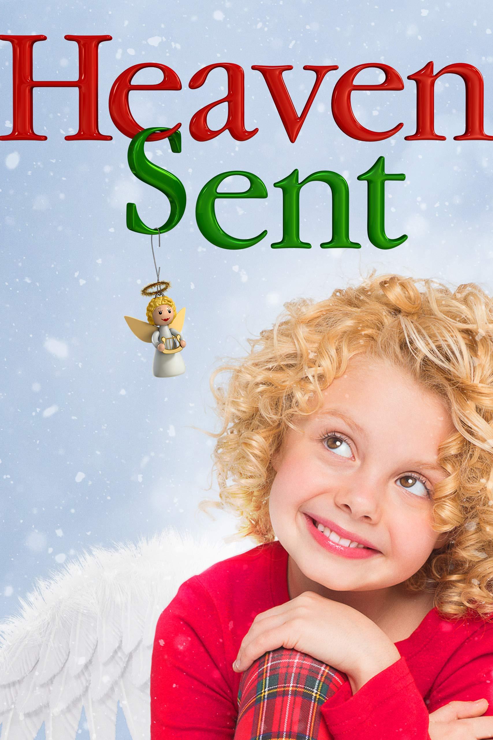 Heaven Sent (heaven-sent) Фильм 2015