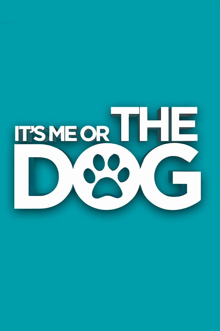 It's Me Or The Dog UK (its-me-or-the-dog-uk) Реалити-шоу