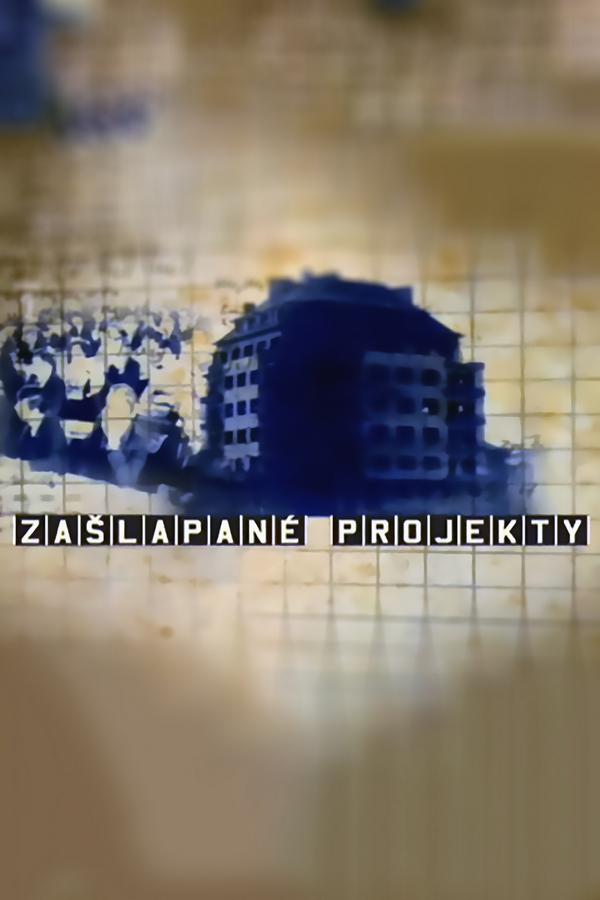 Zašlapané projekty (zalapan-projekty) Документальный сериал