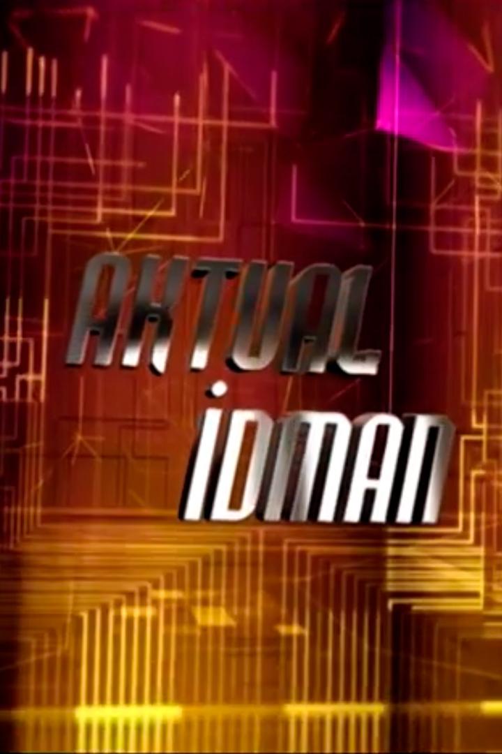 İdman Aktual (idman-aktual) Ток-шоу