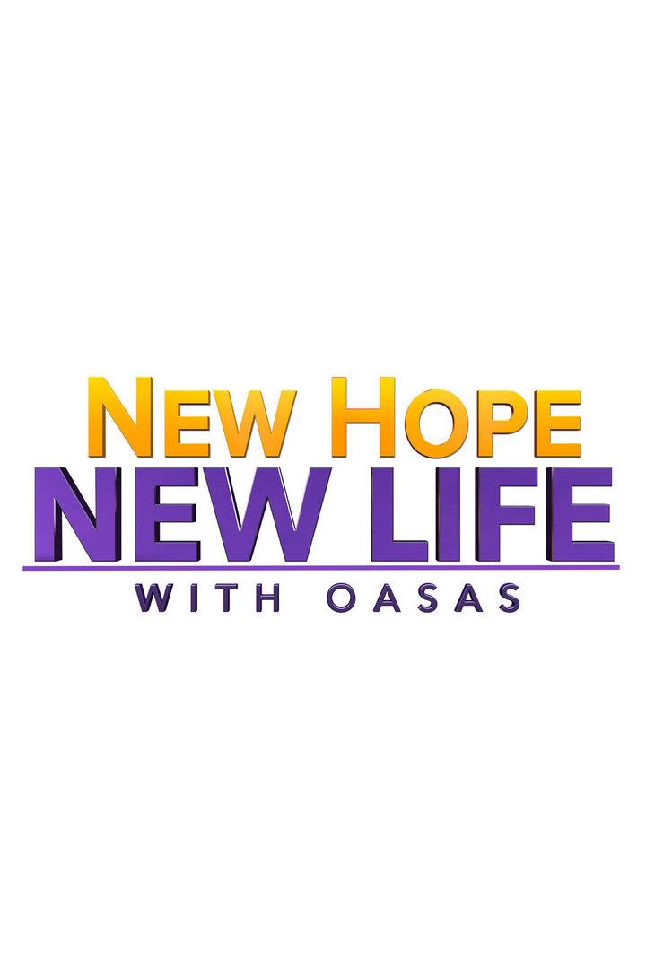 New Hope, New Life with OASAS (new-hope-new-life-with-oasas) Познавательное