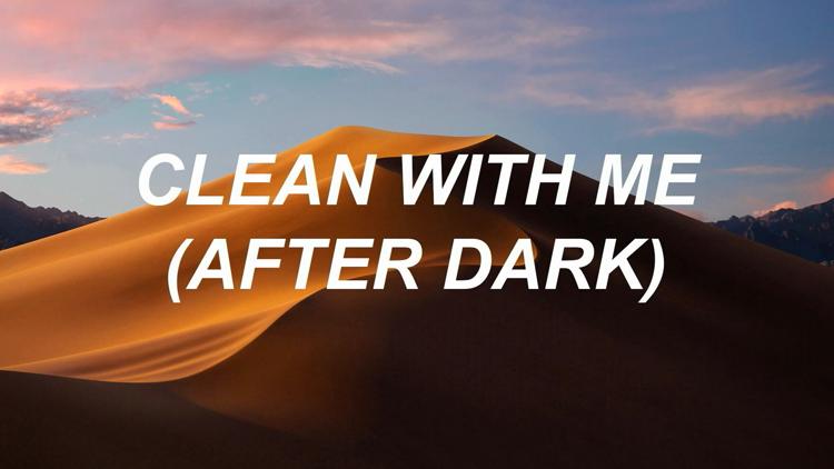 Постер Clean with Me (After Dark)