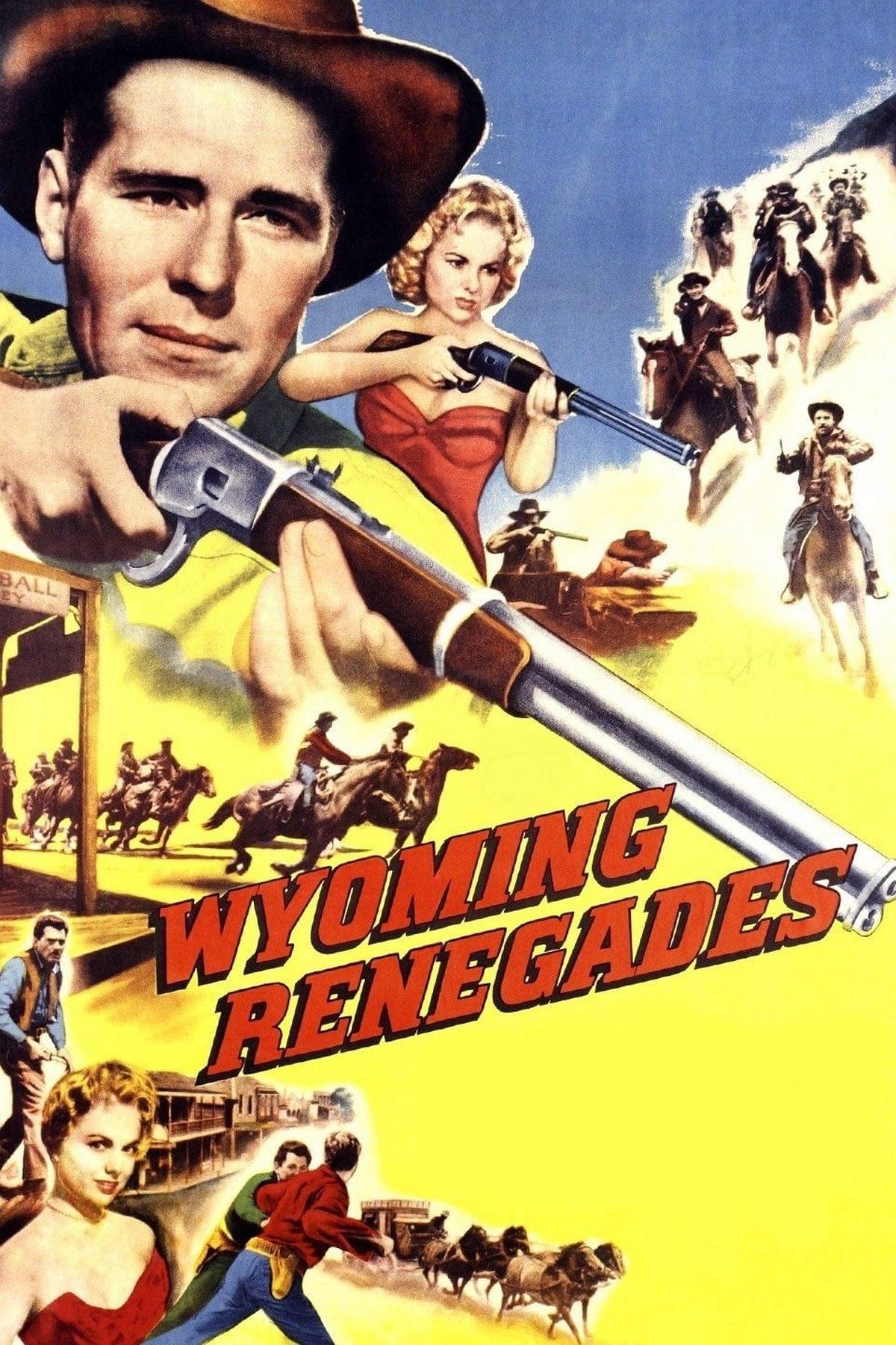 Wyoming Renegades (wyoming-renegades) Фильм 1955