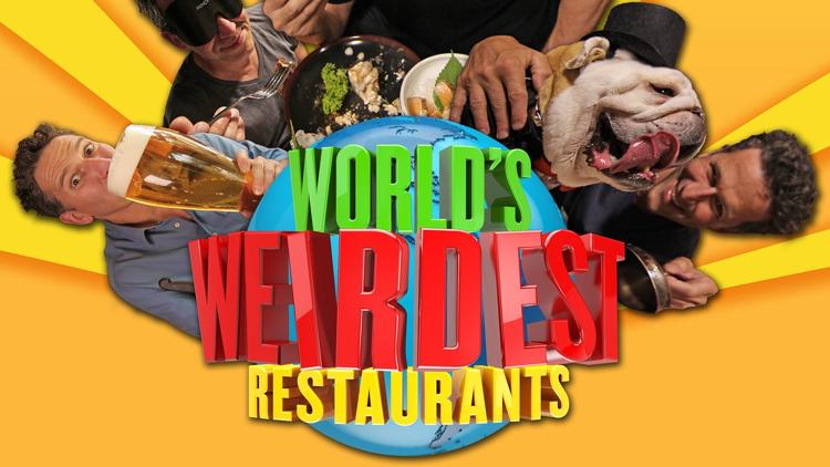 Постер World's Weirdest Restaurants