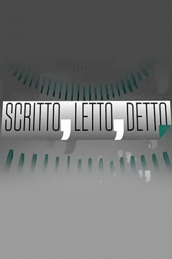 Scritto, letto, detto (scritto-letto-detto) Познавательное