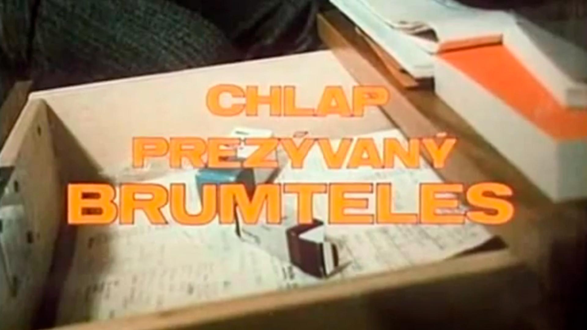 Chlap prezývaný Brumteles (chlap-prezvan-brumteles) Фильм 1982