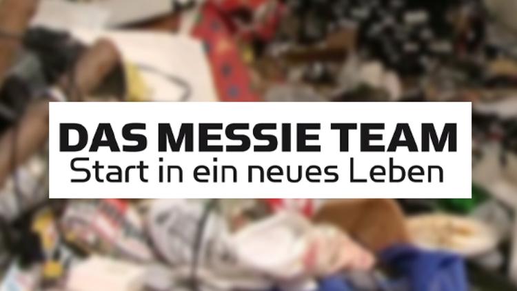 Постер Das Messie-Team-Start in ein neues Leben