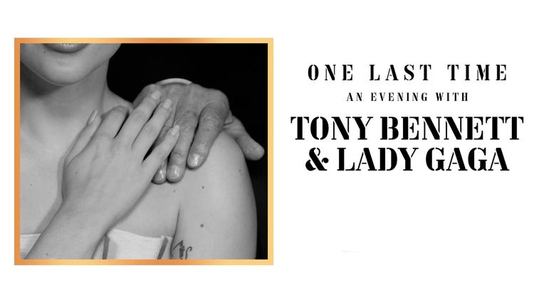 Постер One Last Time: An Evening With Tony Bennett And Lady Gaga