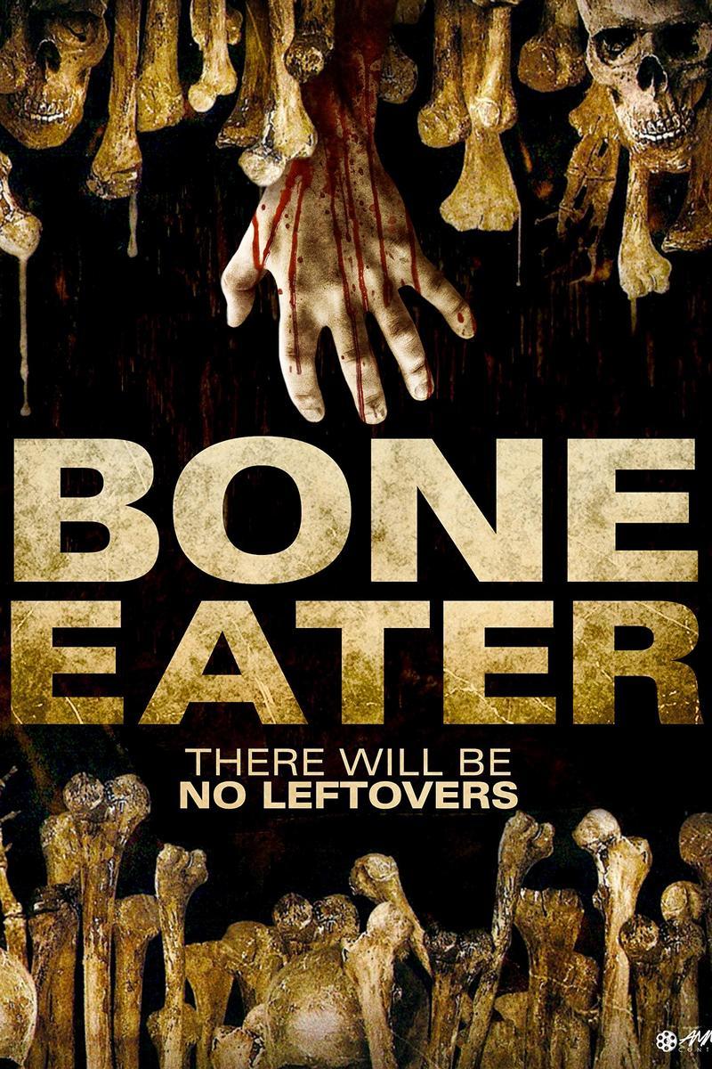 Bone Eater (bone-eater) Фильм 2007