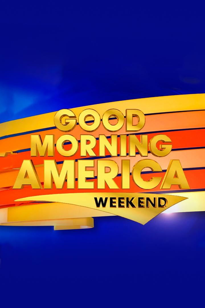Good Morning America: Weekend Edition (good-morning-america-weekend-edition) ТВ-шоу