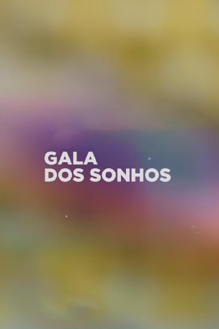 Gala dos Sonhos (gala-dos-sonhos) Досуг, хобби