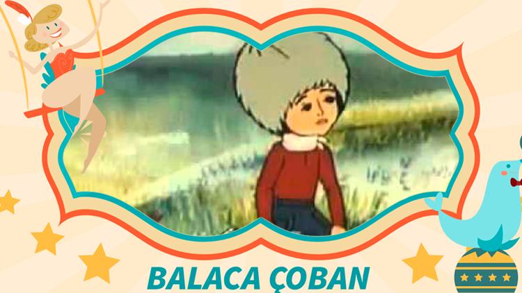 Постер Balaca çoban