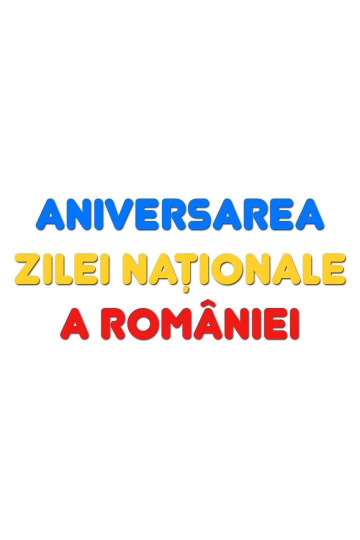 Aniversarea Zilei Naţionale a României (aniversarea-zilei-naionale-a-romniei) Познавательное