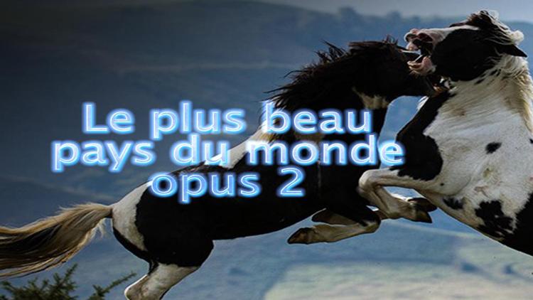 Постер Le plus beau pays du monde opus 2