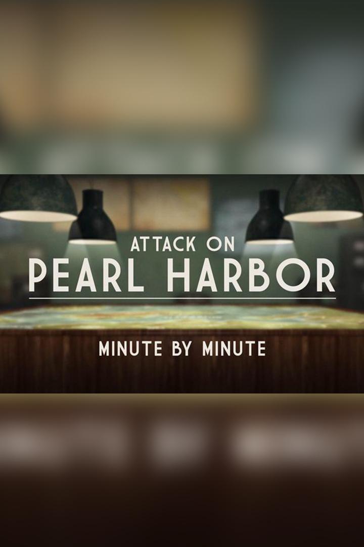 Нападение на Пёрл-Харбор: Минута за минутой (napadenie-na-perl-harbor-minuta-za-minutoj) Документальный сериал