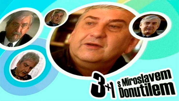 Постер 3 plus 1 s Miroslavem Donutilem