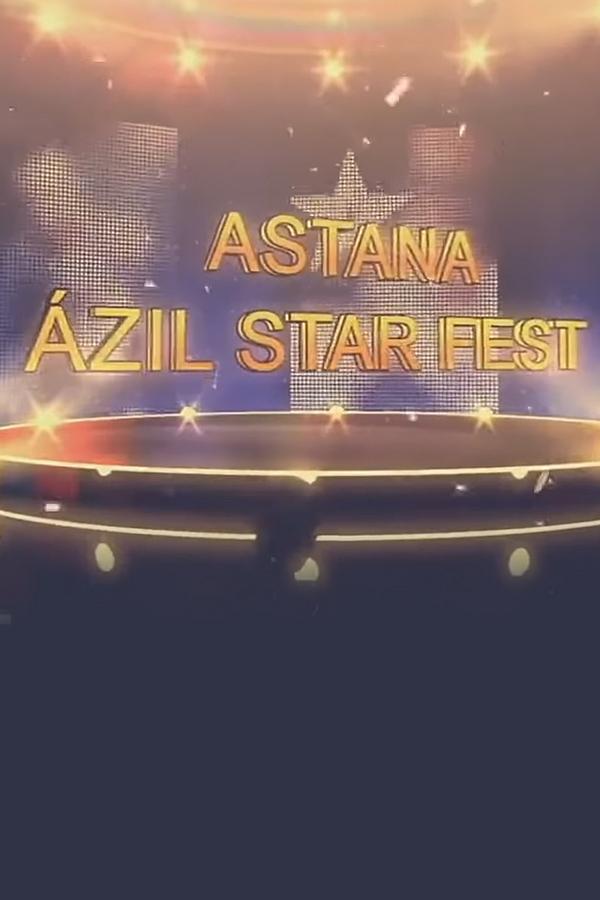 Astana ázil star fest (astana-zil-star-fest) Юмор
