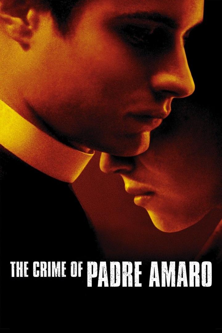 O Crime do Padre Amaro (o-crime-do-padre-amaro) Фильм 2005