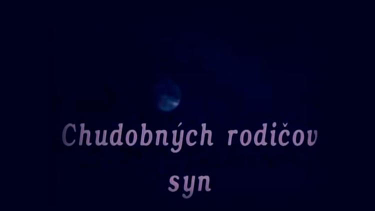 Постер Chudobných rodičov syn