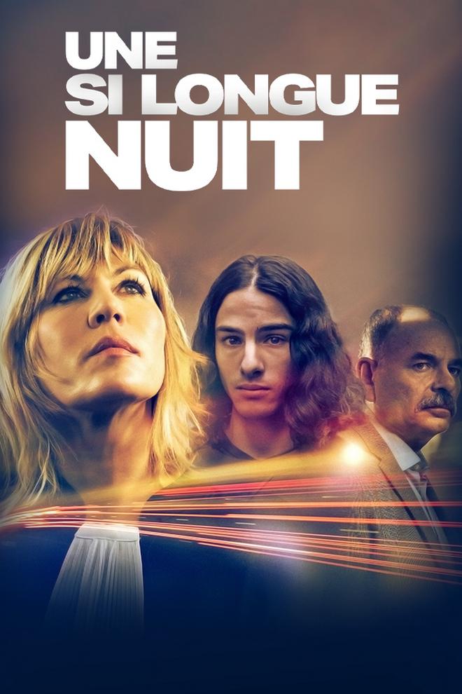 Une si longue nuit (une-si-longue-nuit) Сериал 2021