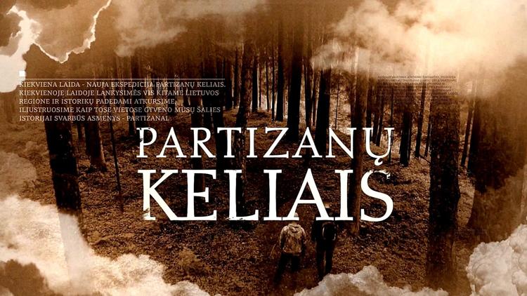 Постер Partizanų keliais