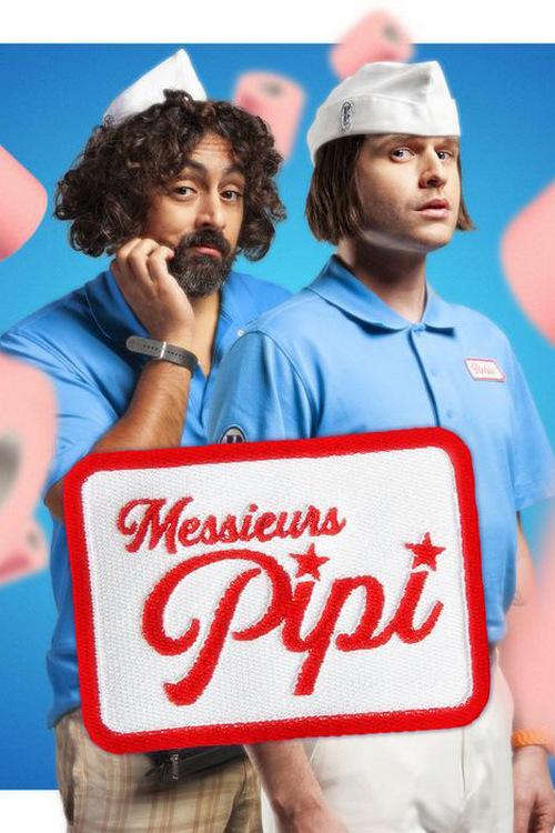 Messieurs Pipi (messieurs-pipi) Сериал 2022