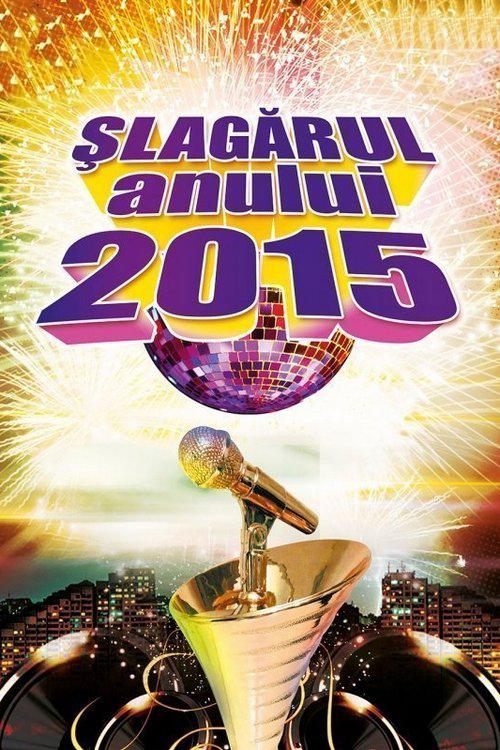 Slagarul anului 2015 (slagarul-anului-2015) Досуг, хобби