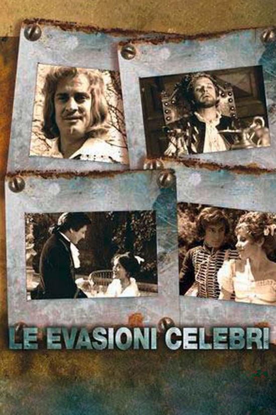 Le evasioni celebri (le-evasioni-celebri) Сериал 1972