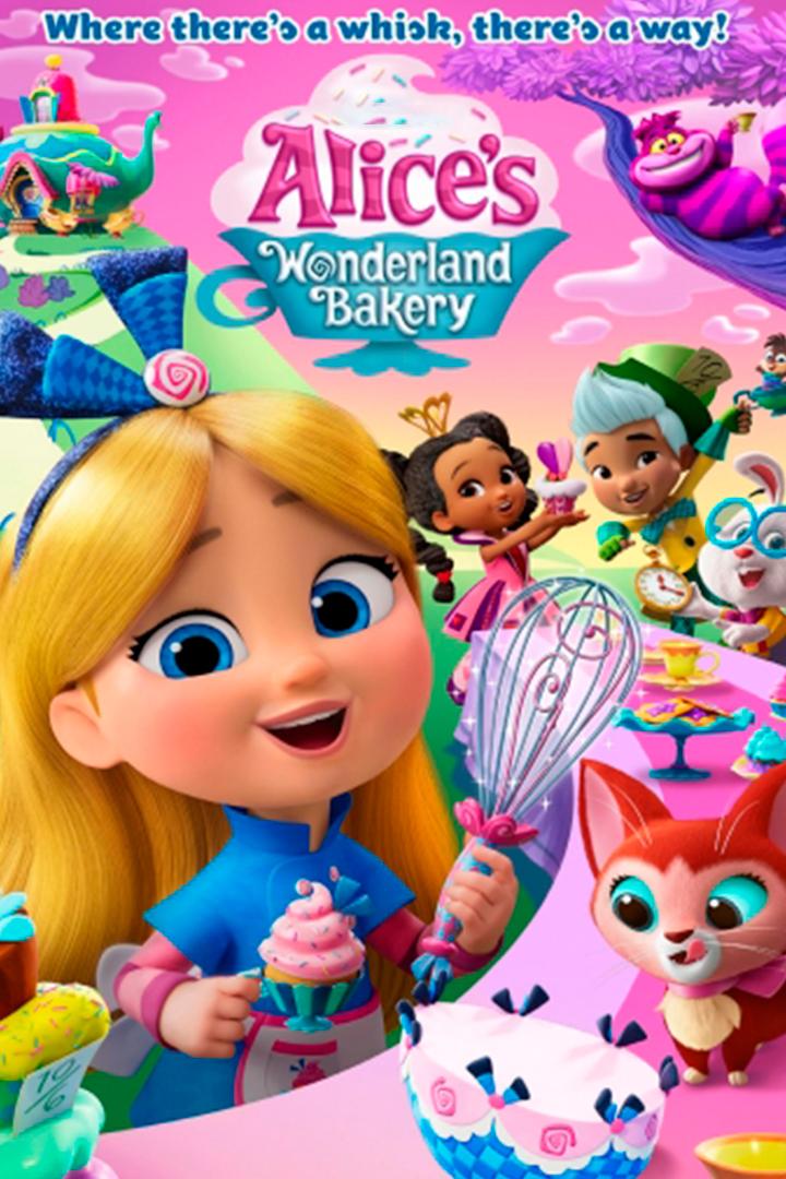 Alice's Wonderland Bakery (alices-wonderland-bakery) Мультсериал 2022