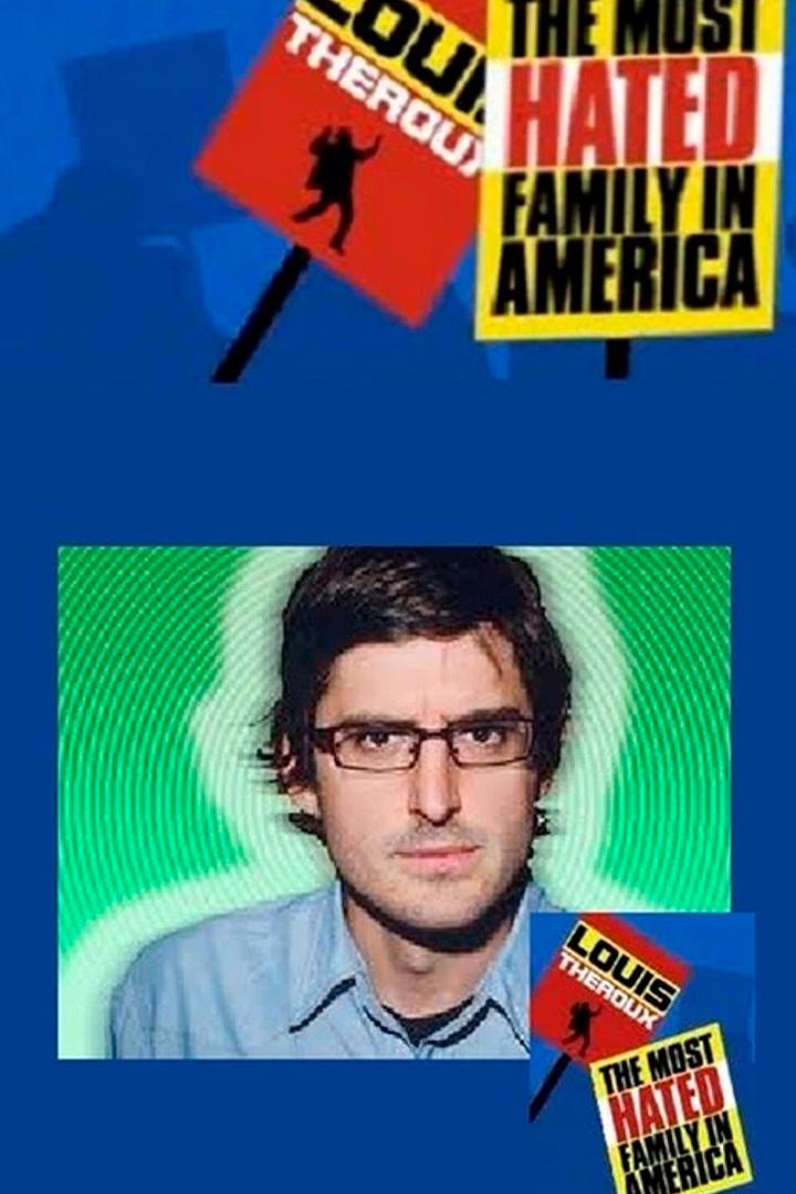Луи Теру: Самая ненавидимая семья в Америке (lui-teru-samaja-nenavidimaja-semja-v-amerike) Документальный фильм