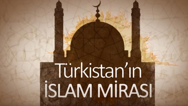 Постер Türkistan'ın İslam Mirası