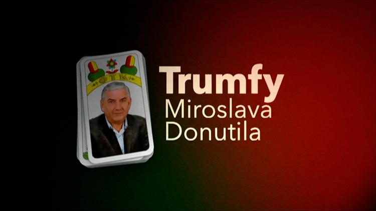 Постер Trumfy Miroslava Donutila