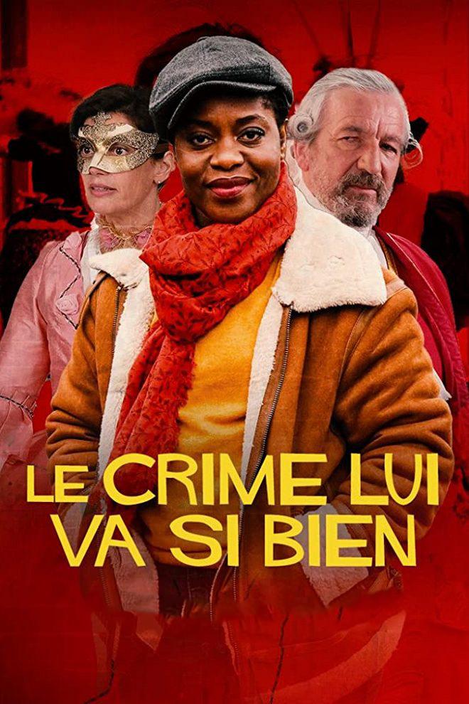 Le crime lui va si bien (le-crime-lui-va-si-bien) Сериал 2019