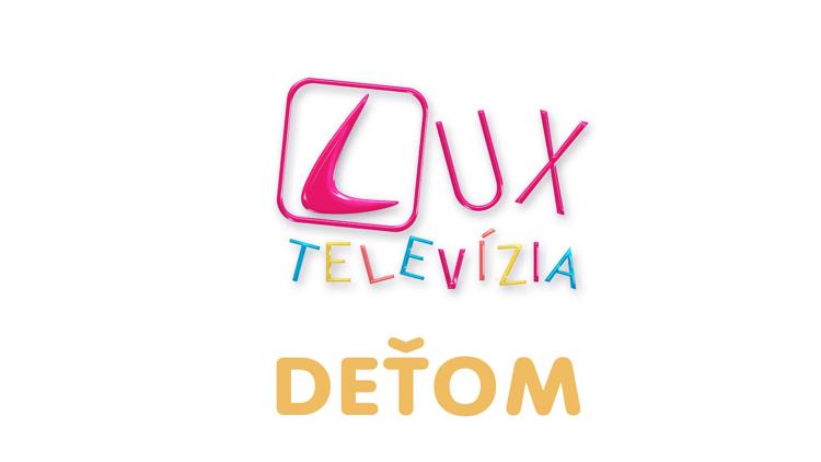 Постер TV Lux Deťom