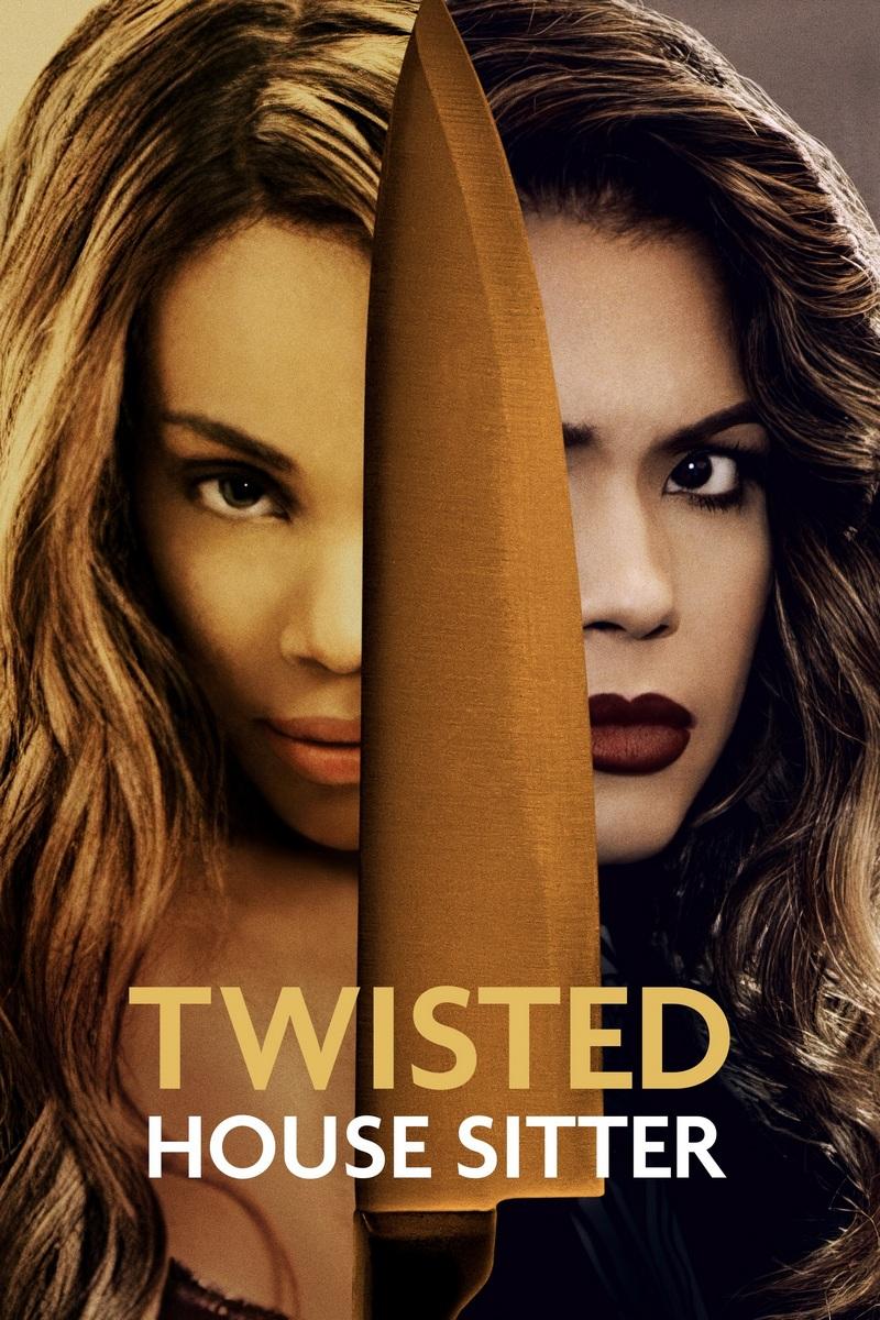 Twisted House Sitter (twisted-house-sitter) Фильм 2021