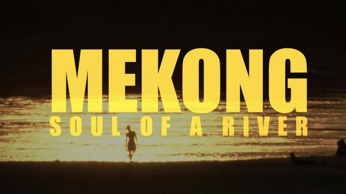 Меконг: душа реки (mekong-dusha-reki) Документальный сериал
