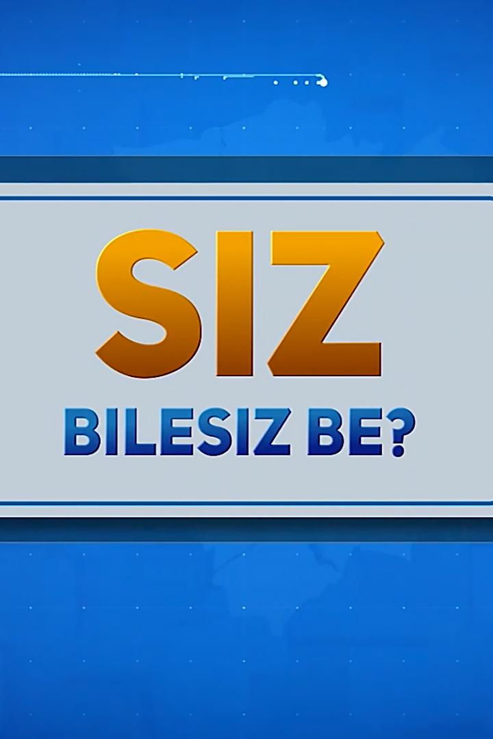Сіз білесіз бе? (sz-blesz-be) Документальный сериал
