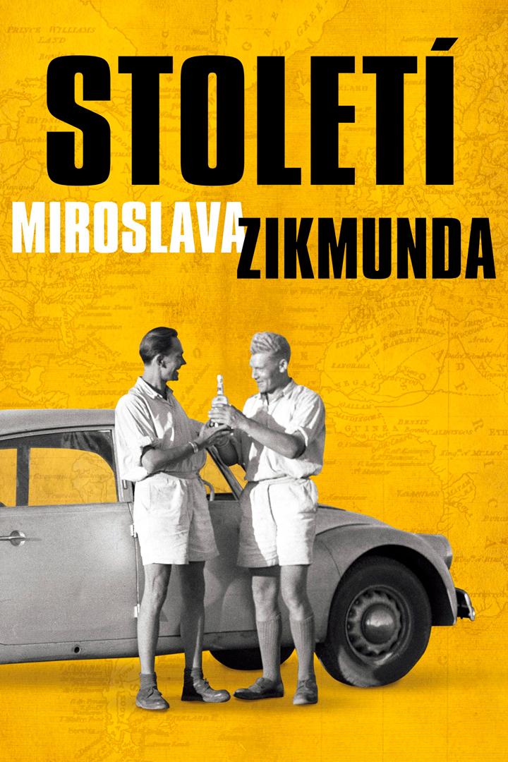 Století Miroslava Zikmunda (stolet-miroslava-zikmunda) Документальный фильм