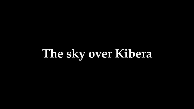 Постер The Sky Over Kibera