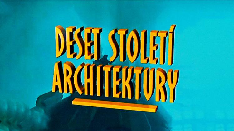 Постер Deset století architektury