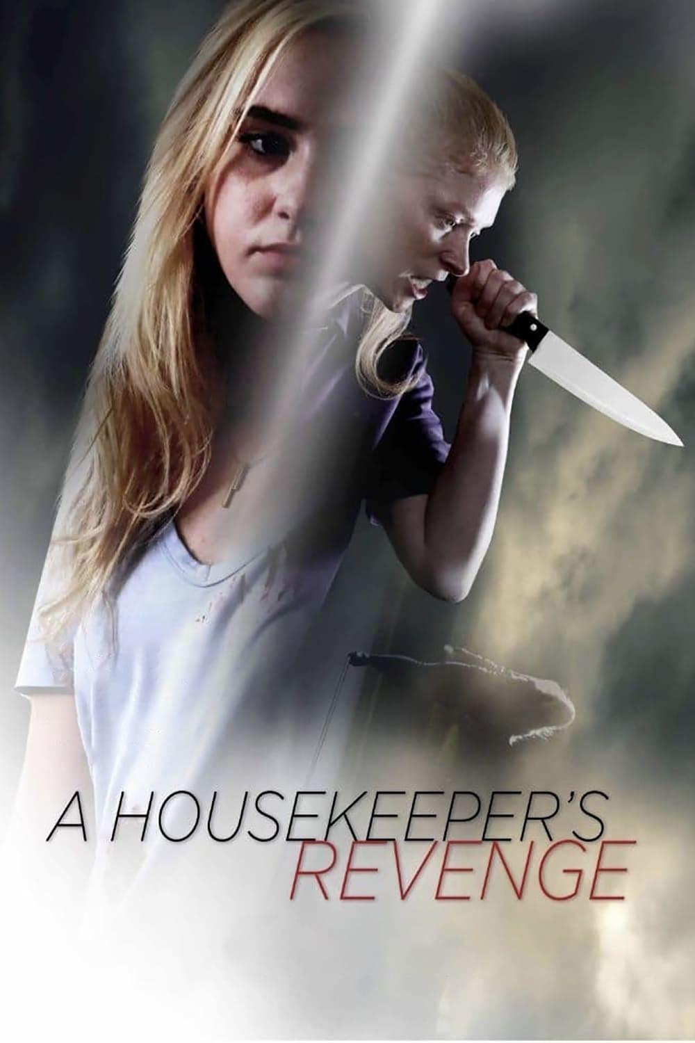 A Housekeeper's Revenge (a-housekeepers-revenge) Фильм 2016